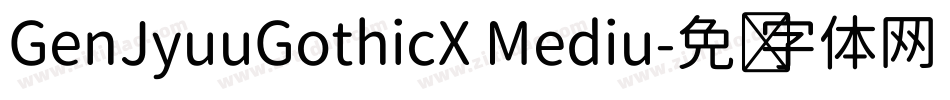 GenJyuuGothicX Mediu字体转换
